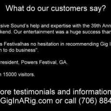 For more testimonials and information go to www.GigInARig.com