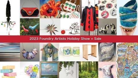 Foundry Artists Association Holiday Sale