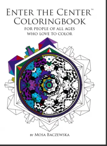 Enter the Center Coloringbook For People of All Ages Who Love to Color