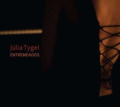 CD Julia Tygel - Entremeados