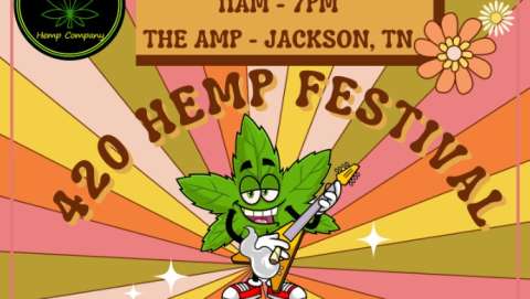 Jackson TN 420 Hemp Festival