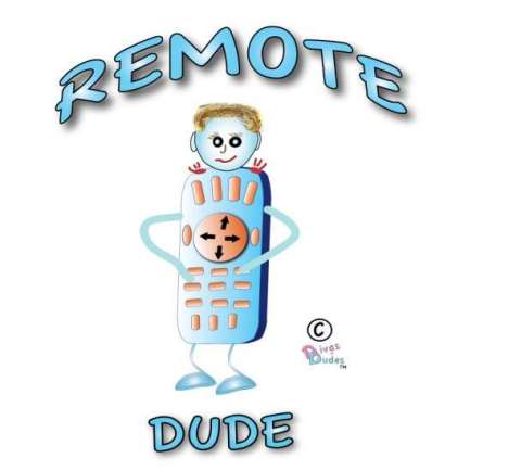 Remote Dude