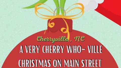 A Very Cherry-Who-Ville Christmas on Main