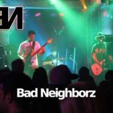 Bad Neighborz 710
