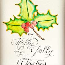 Have a Holly Jolly Christmas / Watercolor / Calligraphy