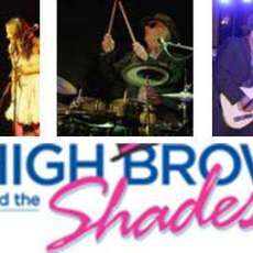 High Brow and the Shades