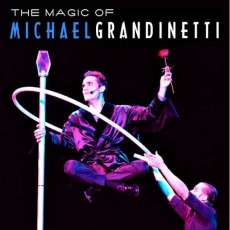 Michael Grandinetti ~ Illusionist/Magician