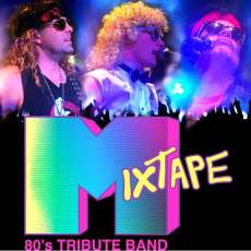 MixTape ~ 80s Tribute Band