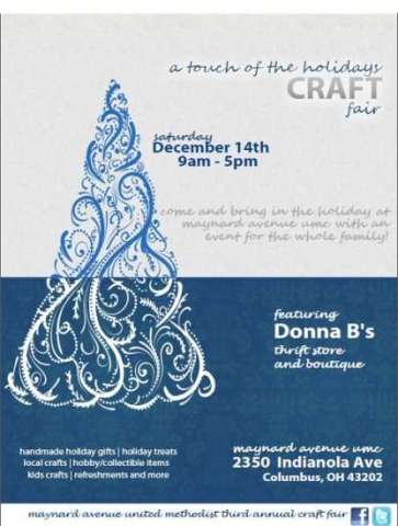 A TOUCH OF THE HOLIDAY'S: MAYNARD AVENUE THIRD ANNUAL CRAFT FAIR