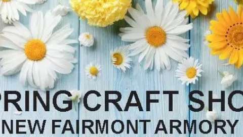 Fairmont Armory Spring Craft Show