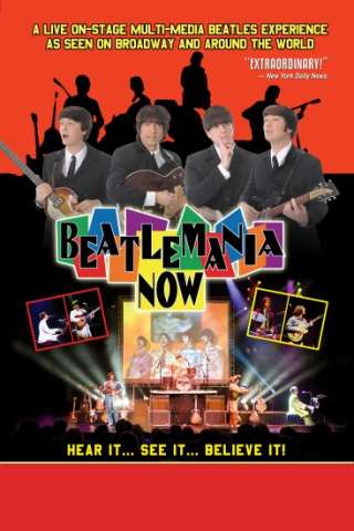 BEATLEMANIA NOW - THE SHOW