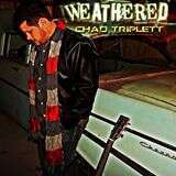 Chad Triplett - "Weathered" Album