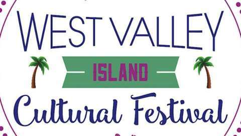 West Valley Island Cultural Festival