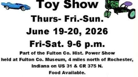 Fulton County Hist. Power Assn. Toy Show - June