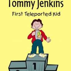 Tommy Jenkins First Teleported Kid