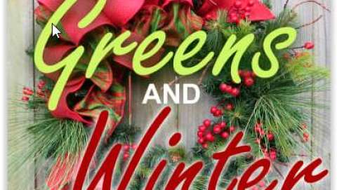 Holiday Greens and Winter Market