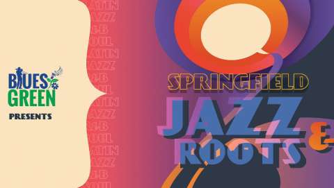 Springfield Jazz & Roots Festival