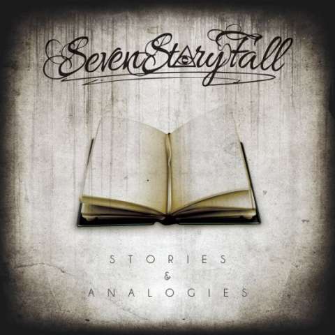 stories & analogies - new full length album by: Seven Story Fall OUT NOW!