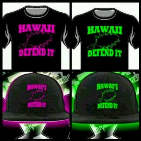 Hawaii Defend It $20 Shirts $25 hats