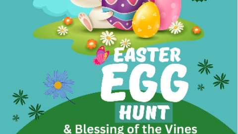 Easter Egg Hunt and Blessing of the Vines