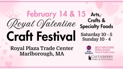 Royal Valentine Craft Festival