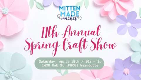 Wyandotte Spring Craft Market
