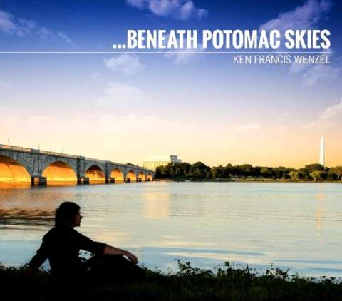 "...Beneath Potomac Skies" CD Cover