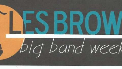 Les Brown Big Band Weekend