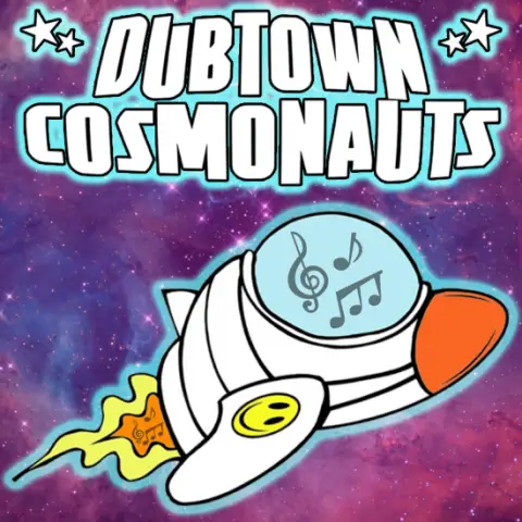 Dubtown Cosmonauts