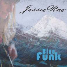 Jessie Rae - Blue Funk