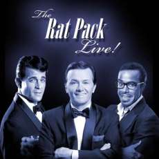 The Rat Pack LIVE From Las Vegas