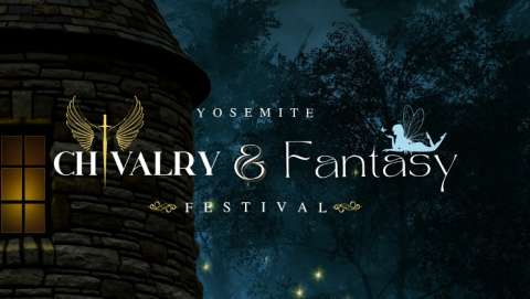 Yosemite Chivalry & Fantasy Festival