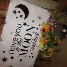 I Love You to the Moon Handmade Sign