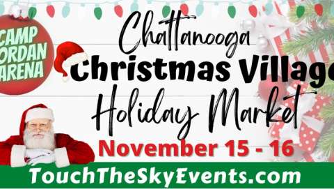 Chattanooga Christmas Village Holiday Market