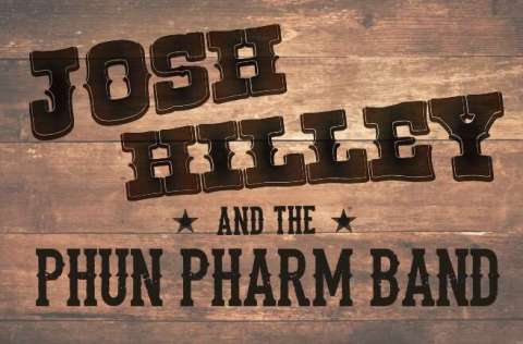 Josh Hilley and the Phun Pharm Band