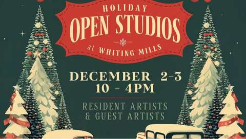 Whiting Mills Open Studio Event