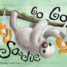 Go Go Sadie by Bonnie Lee Books