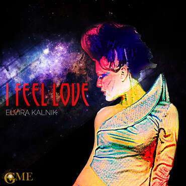 I Feel Love Donna Summer - Remake by Elvira Kalnik