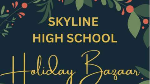 Skyline High School Holiday Bazaar