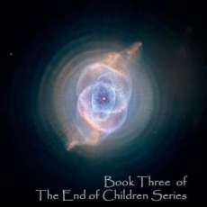 The Emissary: Book Three of the End of Children Trilogy