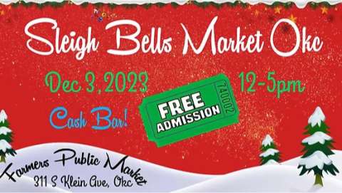 Sleigh Bells Market - OKC
