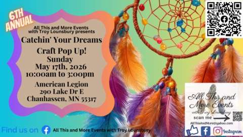 6th Annual Catchin' Your Dreams Craft Pop Up!