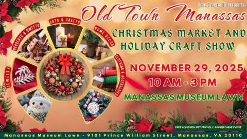 Old Town Manassas Christmas Market & Holiday Craft Show