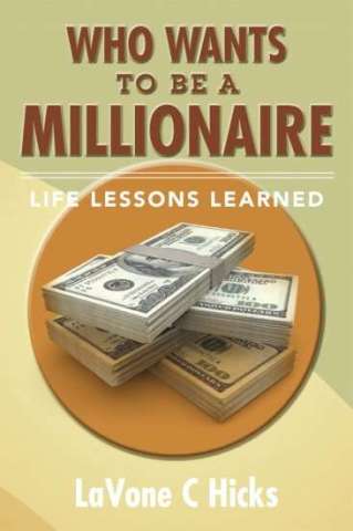 Who Wants to Be a Millionaire-Life Lessons Learned