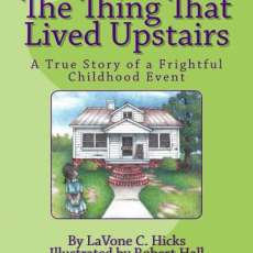 The Thing That Lived Upstairs