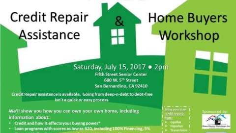 Free Home Buyers Workshop & Credit Repair Assistance