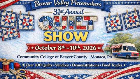 Beaver Valley Piecemakers Quilt Show