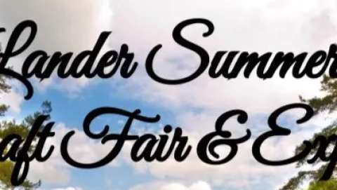 Lander Summer Craft Fair and Expo