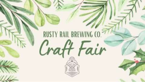 Rusty Rail Brewing Craft Fair