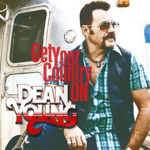 Dean Young - Get Your Country on (Single/Makin' a Life)